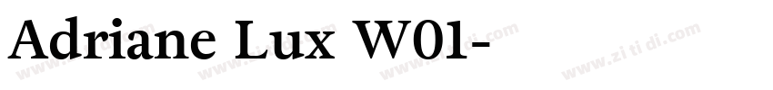Adriane Lux W01字体转换